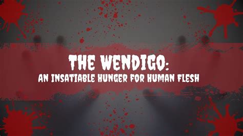Wendigo: The Destructive Power of Greed and Gluttony